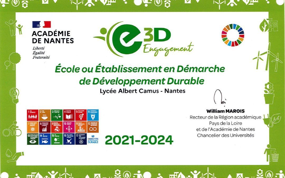 Le lycée Albert-Camus reçoit le label « E3D – École/Établissement en démarche de développement durable »